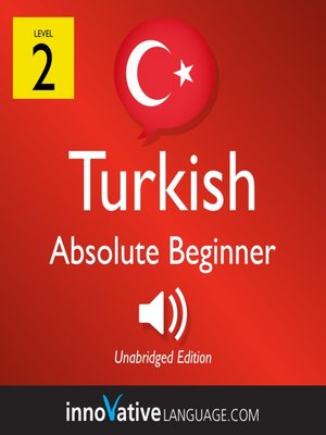 cover image of Learn Turkish: Level 2: Absolute Beginner Turkish, Volume 1
